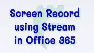 Microsoft Stream (Flip replacement)