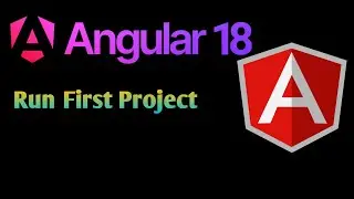 How To  Run Project in Angular 18
