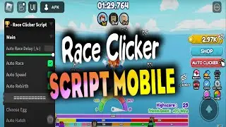Race Clicker script mobile – Auto Race, Speed