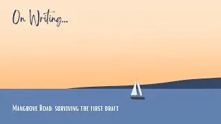 On Writing: Surviving The First Draft