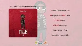 Travis Scott x Lil Baby x Don Toliver (Construction Kits + Midi) Trap Sample Pack 2021