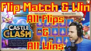 New Flip Match and Win all Flips and all Rewards | Castle Clash 