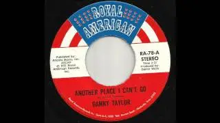 Danny Taylor - Another Place I Can't Go