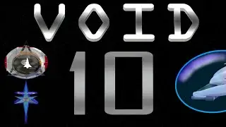 VOID Starfield Eternal | Episode 10