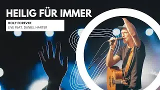 Heilig für immer (Holy forever) live in der Kirche für Oberberg