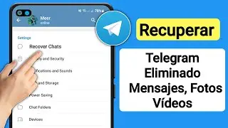 ¿Cómo recuperar mensajes borrados de TELEGRAM con y sin aplicaciones externas?