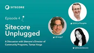 🎙 Sitecore Unplugged: Tamas Varga Deep Dives into the Sitecore Community, SUGCONs, and more!