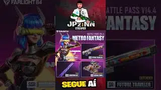 Battle Pass - Metro Fantasy estará disponível na V14.4 #farlight84