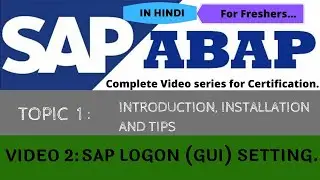 02 SAP logon setting (GUI) | SAP ABAP in HINDI