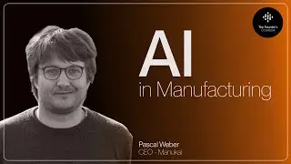 E01 - Manukai - Innovative AI use in the manufacturing industry