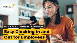 MYOB Workforce Management: Easy Clocking in and Out for Employees