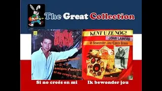 Si no creés en mi - Ik bewonder jou  [ Enrique Guzmán - John Lamers (Piet Zuivel) ]