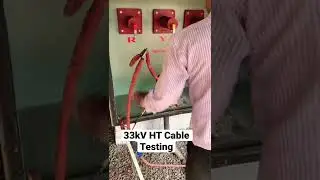 HT Cable Testing Work.