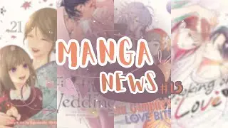 CHOKING ON LOVE in English & Many Stunning Shoujo Cover Reveals | #MangaMonday News Ep 15