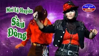 Mai Lệ Huyền | Sầu Đông