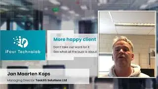 iFour Testimony - Jan Maarten Kops, Managing Director at TaskXS Solutions Ltd