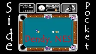 Side Pocket [Dendy, NES] Прохождение Бильярд  Денди. Walkthrough Billiards Simulator (Без комментов)