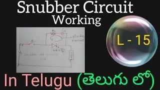 Snubber Circuit in Telugu-Power Electronics-BTech,diploma, graduates-EEE,ECE,Gate& competitive exams