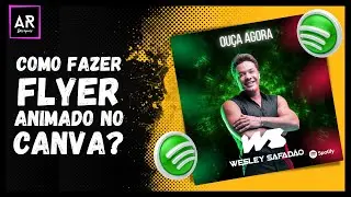 COMO FAZER FLYER ANIMADO NO CANVA SIMPLES E RÁPIDO