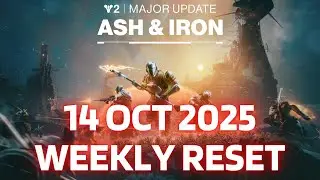 Destiny 2 ASH & IRON WEEKLY RESET | Rotators | Vanguard | Crucible | Bright Dust [Destiny 2]