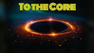 Das Ende - [To the Core]