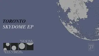 Toronto - Skydome (Noom Records)