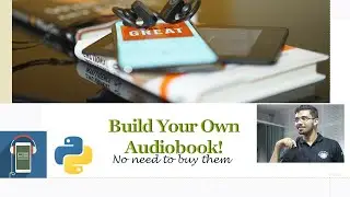 Build your own Audiobook using Python | No need to buy them | Learn Overflow