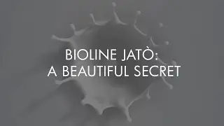 BIOLINE JATÒ: A BEAUTIFUL SECRET