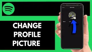 How To Change Profile Picture On Spotify