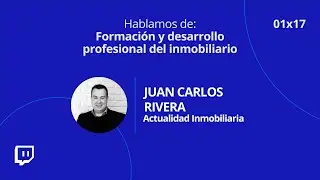 Twitch 01x16 - Actualidad inmobiliaria