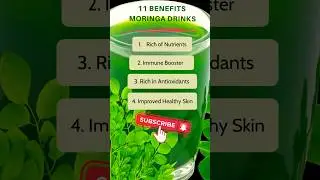 11 Remarkable Benefits of MORINGA Drinks. #shorts