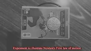 Experiment to illustrate newton's first law of motion (with a glass and coin trick)