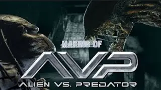 Making of ALIEN VS PREDATOR (2004)