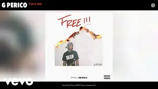 G Perico - Fucc On (Audio)