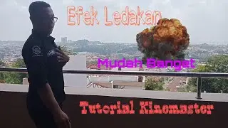 Membuat Efek Ledakan Di Vidio Menggunakan Kinemaster