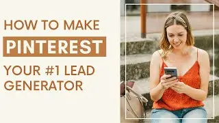 How to Make Pinterest Your #1 Wedding Lead Generator | Pinterest for Business Tips