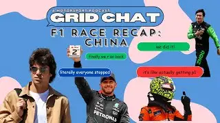 F1 Race Recap: China Grand Prix | Grid Chat with Marissa Tandon Podcast (with @tasiajewel)