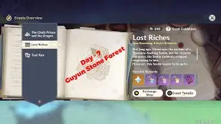【Genshin Impact】- Lost Riches Event Walkthrough - Guyun Stone Forest - Day 7