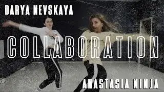 WORKSHOP COLLABORATION ANASTASIA NINJA X DARIA NEVSKAYA | VOGUE CHOREOGRAPHY