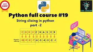 Python Full course #19|String slicing in python part 2|