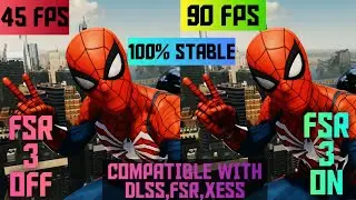 spider-man remastered fsr 3 update 100% stable with dlss,fsr,xess, for gtx/amd/rtx,mod link+test