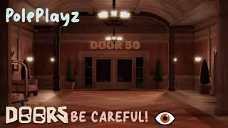 Playing Doors! | DOOR 50