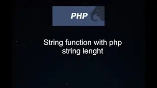 How to get string length in php with easy way
