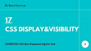 CSS Dersleri || CSS3 Dersleri -17- CSS Display & Visibility (Görünülürlük)
