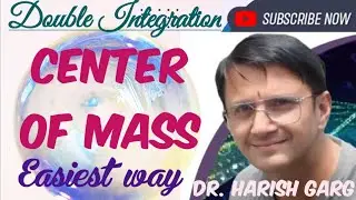 Center of Mass | Concept and Examples