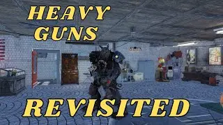 FALLOUT 76 HEAVY GUNS BUILD! REVISITED!