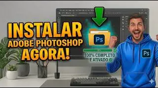 Como Baixar e Instalar ADOBE PHOTOSHOP 2026 Completo (+Ativad0)