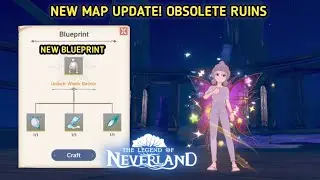 MAP TERBARU SUDAH RELEASE! OBSOLETE RUINS | The Legend of Neverland