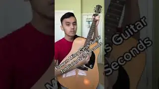 Flowers Miley Cyrus Guitar Tutorial in 52.0 seconds