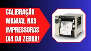 Calibração Manual Impressora Xi4 Zebra: RESOLVA PROBLEMAS de Impressão!